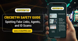 Read more about the article Cricbet99 Safety Guide: Spotting Fake Links, Agents, and ID Scams