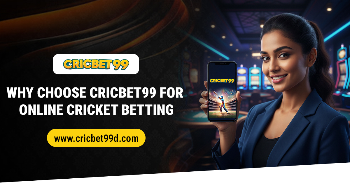 You are currently viewing Why Choose Cricbet99 for Online Cricket Betting