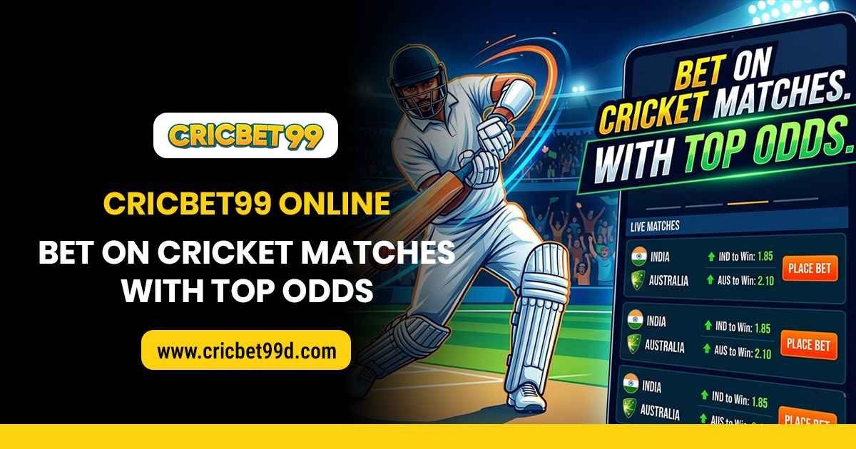 You are currently viewing Cricbet99 Online – Bet on Cricket Matches with Top Odds