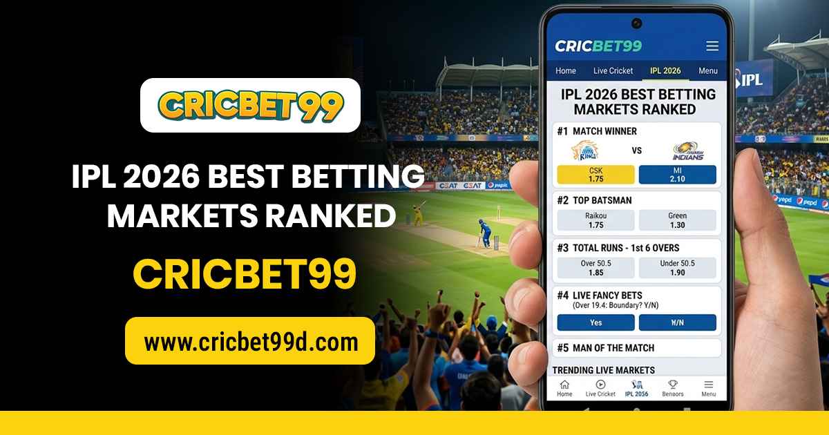 You are currently viewing IPL 2026 Best Betting Markets Ranked – Cricbet99