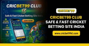 Read more about the article Cricbet99 Club – Safe & Fast Cricket Betting Site India