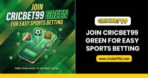 Read more about the article Cricbet99 Green – Join Cricbet99 Green for Easy Sports Betting