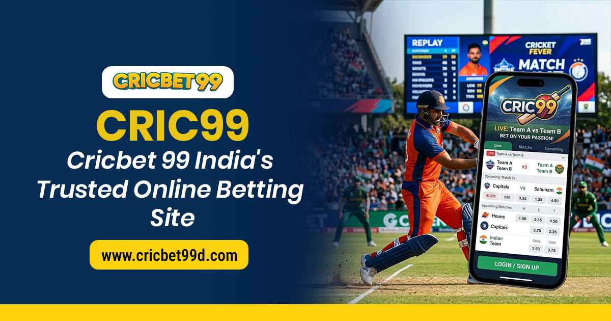 You are currently viewing Cric99 | Cricbet 99 India’s Trusted Online Betting Site
