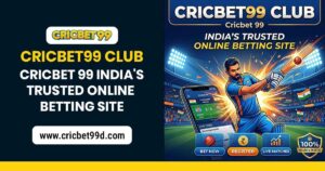 Read more about the article Cricbet99 Club | Cricbet 99 – India’s Trusted Online Betting Site